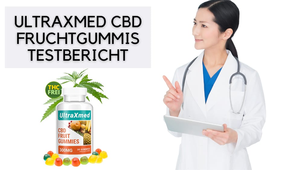 ULTRAXMED CBD FRUCHTGUMMIS TEST